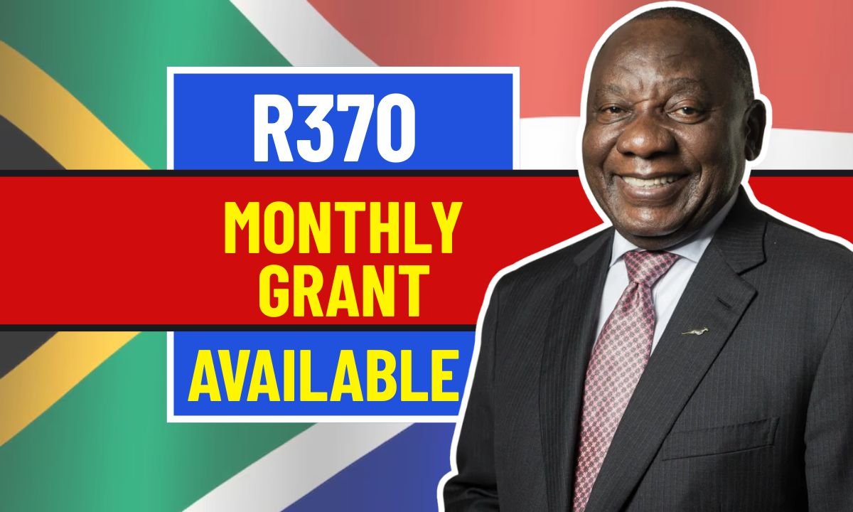 R370 Monthly Grant Now Available for South Africans Aged 18-59
