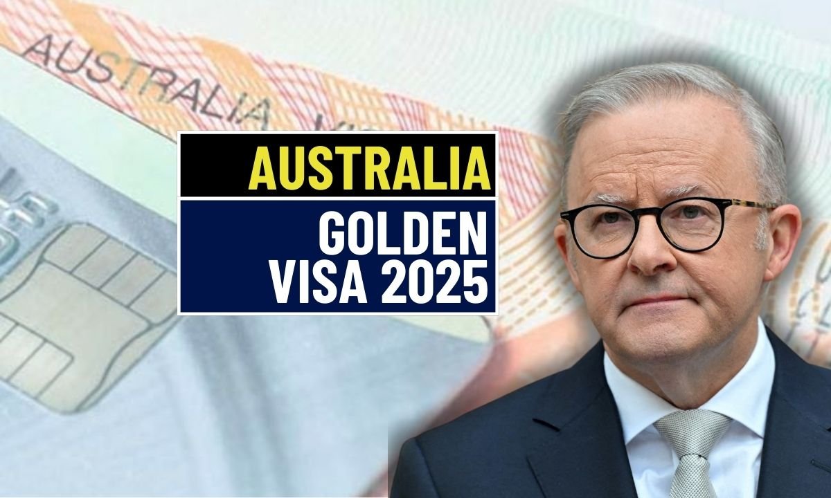 Australia’s 2025 Golden Visa